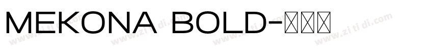 Mekona bold字体转换